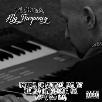 My Frequency by Lil Monsta