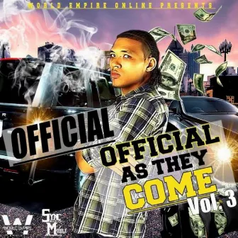 Official As They Come, Vol. 3 by Official