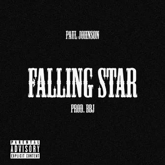 FALLING STAR by Paul Johnson