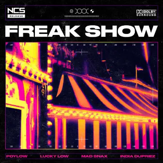 Freak Show by MAD SNAX