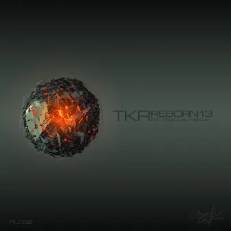 Reborn13 EP by TKR