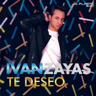 Te Deseo by Ivan Zayas