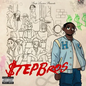 Step Bros by Stoop Lauren