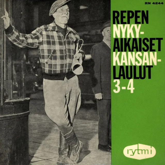 Repen nykyaikaiset kansanlaulut 3-4