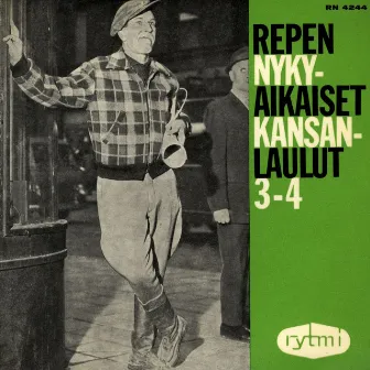 Repen nykyaikaiset kansanlaulut 3-4 by Reino Helismaa