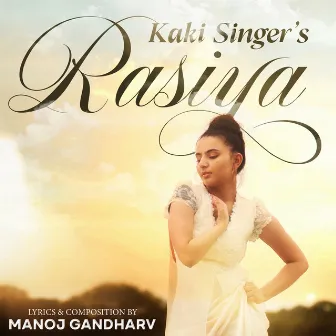 Rasiya by Kaki Singer