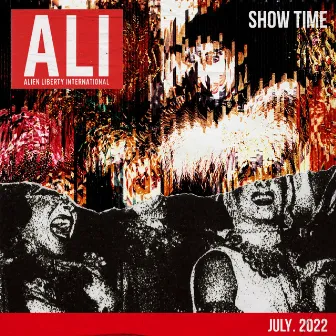 SHOW TIME by ALI