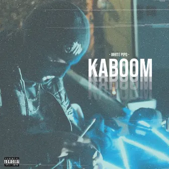 Kaboom by Los Innombrables