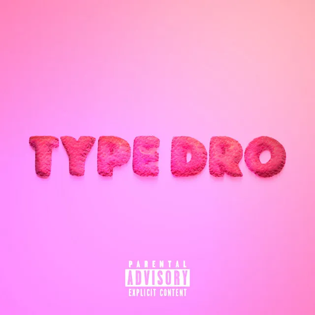 Type Dro!