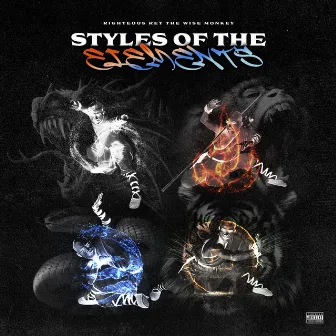 Styles of The Elements by Righteous Rey the Wise Monkey