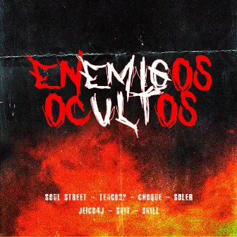 Enemigos Ocultos (Remix) by JEICO 4J