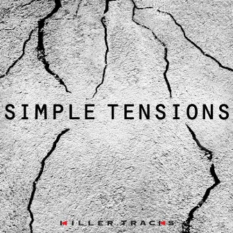 Simple Tensions (Edited) by Donn Wilkerson