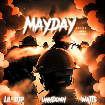 Mayday by Lil Djp