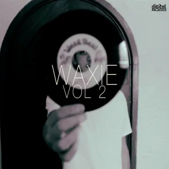 Vol. 2 by Waxie