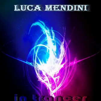 In Trancer by Luca Mendini