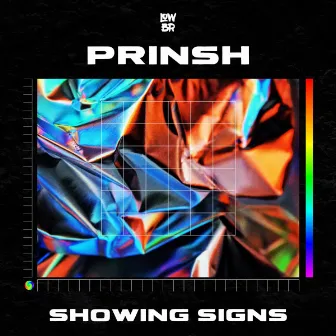 Showing Signs by PRINSH