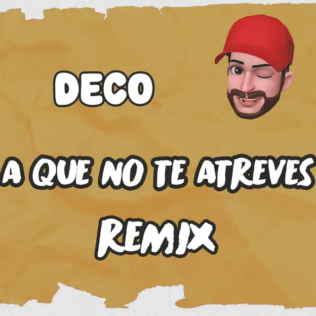 A QUE NO TE ATREVES - Remix Cachengue