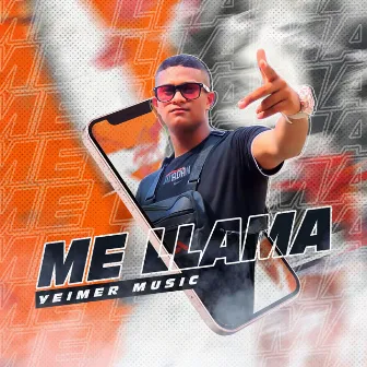 Me Llama by Yeimer Music