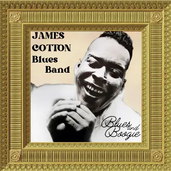 Blues and Boogie by The James Cotton Blues Band