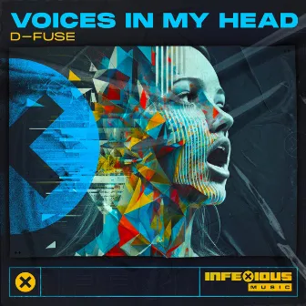 Voices In My Head by InfeXious Music