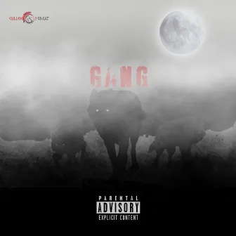 Gang by Cullen the Great