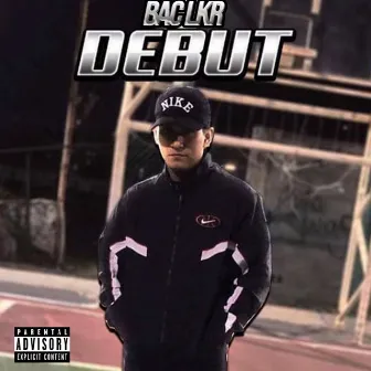 Debut by Bac Lkr