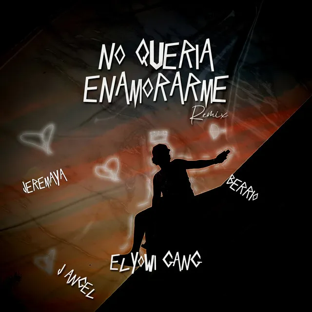 No Quería Enamorarme Remix