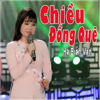 Chiều Đồng Quê by Hà Bích Vân