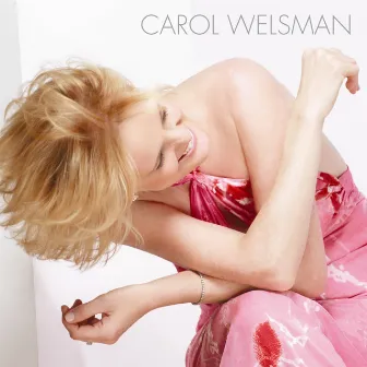 Carol Welsman by Carol Welsman