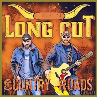 Country Roads by Long Cut