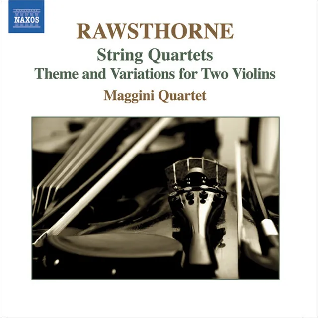 Rawsthorne: String Quartets Nos. 1-3 / Theme and Variations