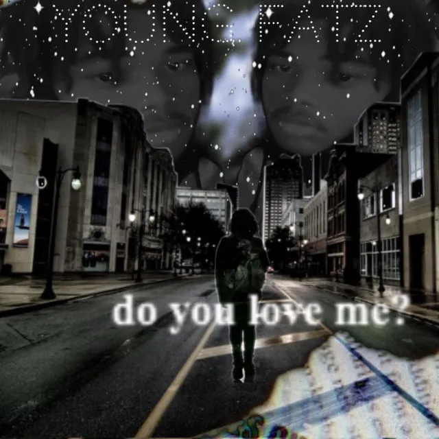 Do You Love Me?