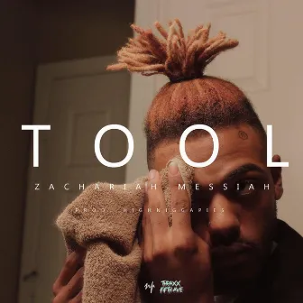 Tool by Zachariah Messiah