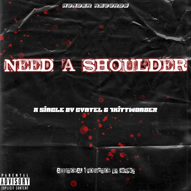 Need A Shoulder