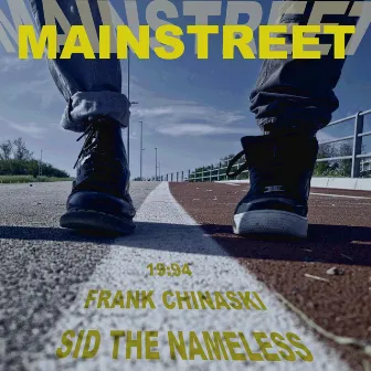 MAINSTREET by Frank Chinaski