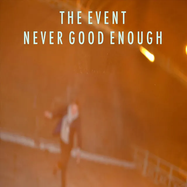 Never Good Enough (Radio Edit)