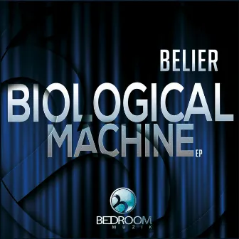 Biological Machine by Belier