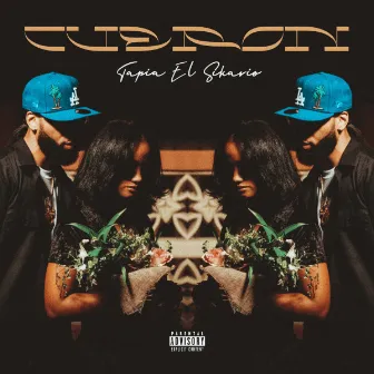 CUERON by Tapia El Sicario