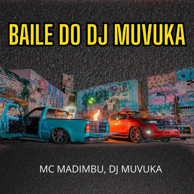 BAILE DO DJ MUVUKA