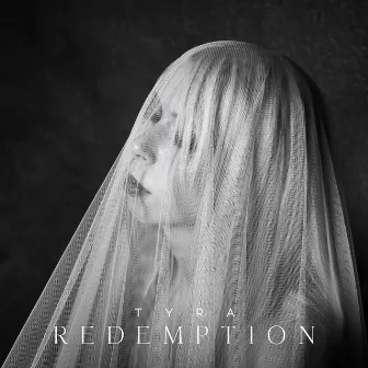 Redemption by TYRA