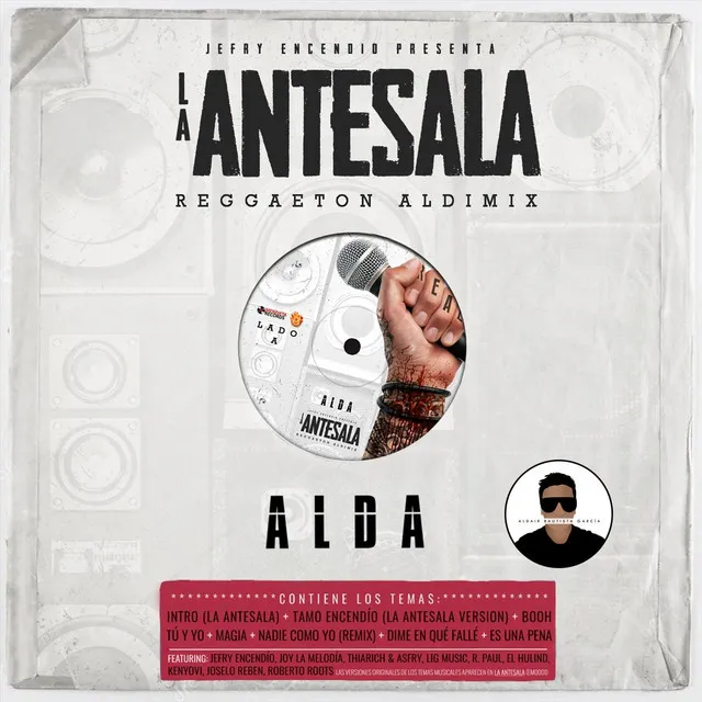 La Antesala (Reggaeton Aldimix)