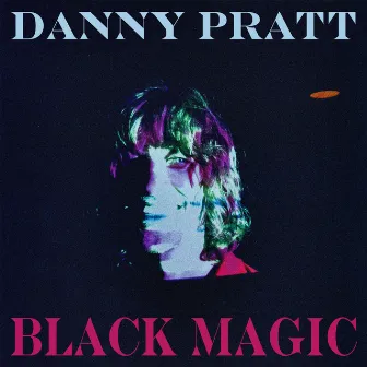 Black Magic by Danny Pratt