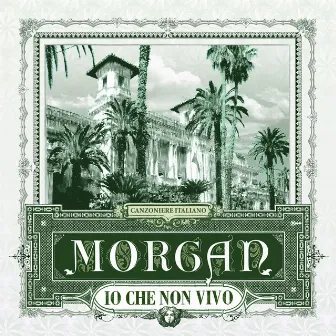 Io Che Non Vivo (Senza Te) by Morgan