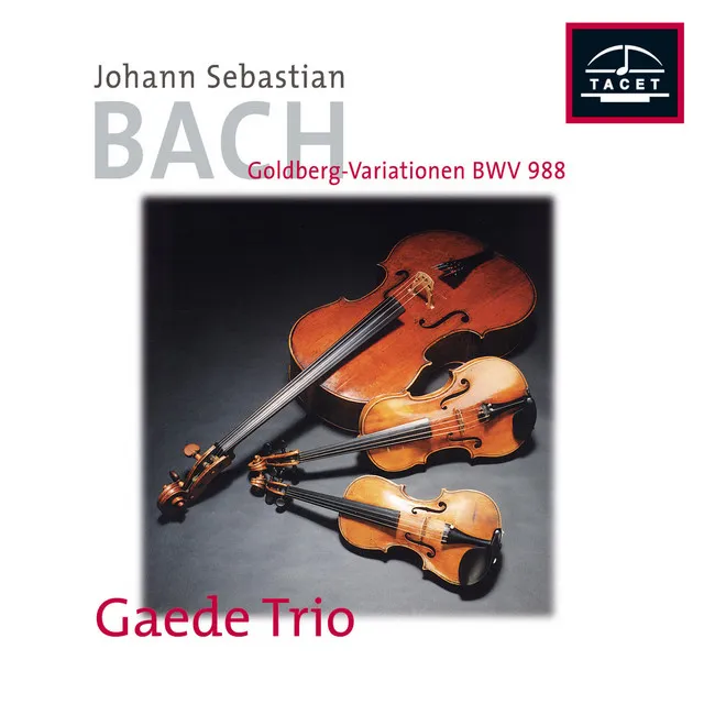 Goldberg Variations, BWV 988 (Arr. D. Sitkovetsky for String Trio): Var. 13