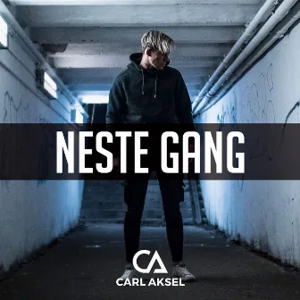 Neste Gang by Carl Aksel