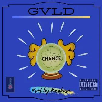 Chances by GVLD