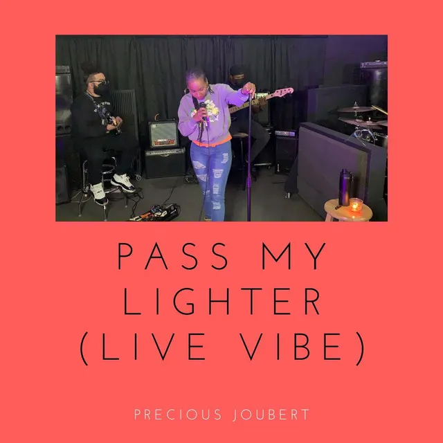 PML (Pass My Lighter) - Live Vibe