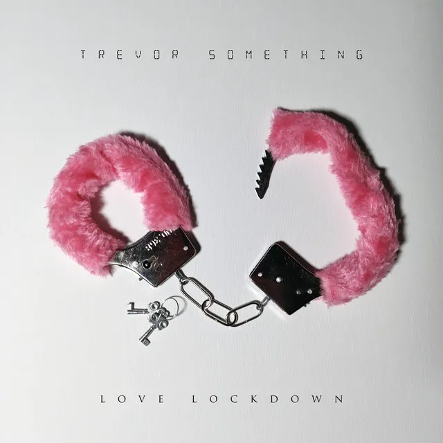 Love Lockdown