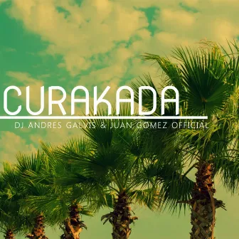 Curakada by Juan Gomez Official