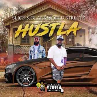 Hustla by Blackworld Streetz